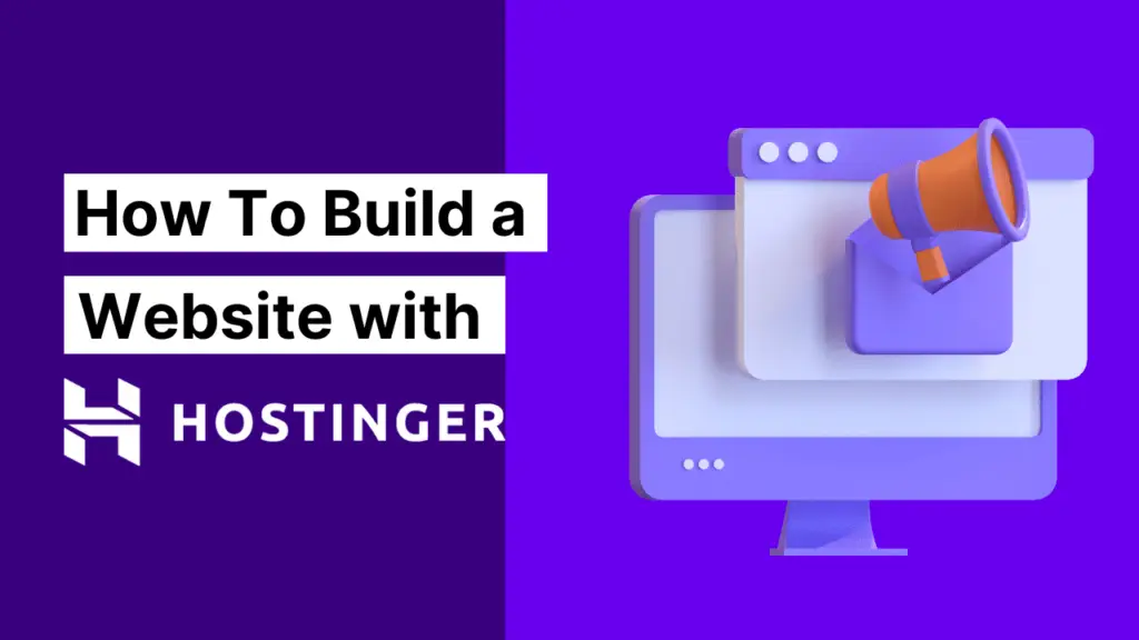 How-To-Build-a-Website-with-Hostinger Affiliate Marketing